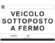CARTELLO ADESIVO ANTICONTRAFFAZIONE FERMO VEICOLO (CONF. 10 PZ), 095563